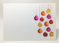 Pink, Red, Orange and Silver Baubles - Hand Painted Christmas Card