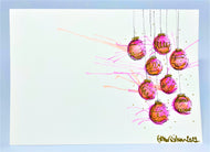Small Pink, Orange and Gold Splatter Baubles - Hand Painted Christmas Card