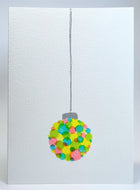 Abstract Fluoro Circle Bauble - Hand Painted Christmas Card