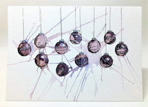 Small Black, Grey and Silver Baubles - Hand Painted Christmas Card