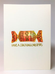 Have a Cracking Christmas - Hand Painted Christmas Card