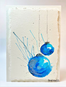 Turquoise, Blue and Silver Splatter Baubles - Hand Painted Christmas Card
