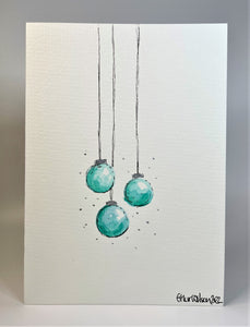 Turquoise and Silver Baubles - Hand Painted Christmas Card