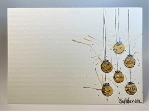 Gold Splatter Baubles - Hand Painted Christmas Card